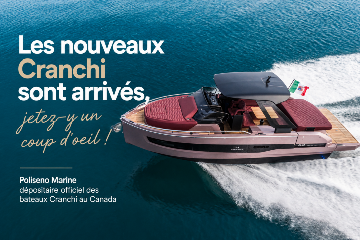 Les nouveaux Cranchi sont arrivés — venez les découvrir dès maintenant!